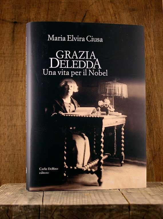 deledda-cover.jpg Grazia Deledda. Una vita per il nobel